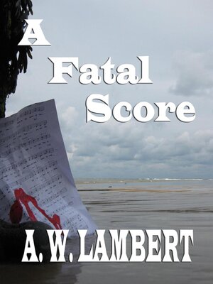 cover image of A Fatal Score